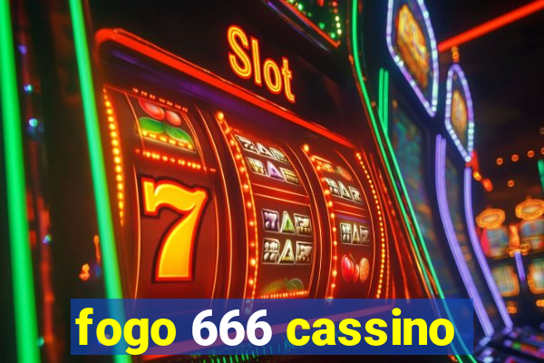 fogo 666 cassino